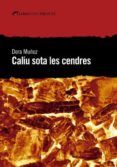 caliu sota les cendres