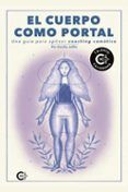 el cuerpo como portal