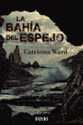 la bahia del espejo