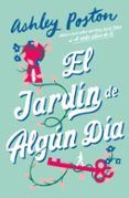 el jardin de algun dia