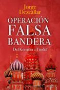 operación falsa bandera (serie asís 2)
