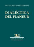 dialectica del flaneur