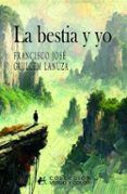 la bestia y yo