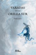 Varadas en la orilla sur