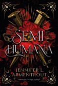 Semihumana (Cazadora de hadas 2)
