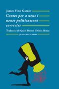 contes per a nens i nenes politicament correctes (19ª ed.)