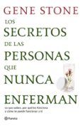 los secretos de las personas que nunca enferman: lo que saben po r que