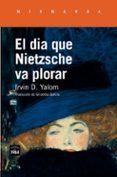el dia que nietzsche va plorar