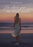 la chica que no tenía nada