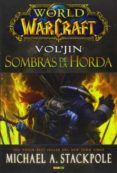 world of warcraft voljin sombras de la horda