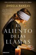 el aliento de las llamas