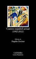 cuento espanol actual 1992-2012