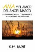 Ana y el amor del Ángel Marco