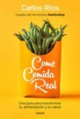 come comida real movimiento realfooding