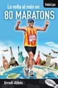 la volta al mon en 80 maratons