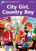 dolphin readers level 4 city girl country boy