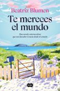 te mereces el mundo