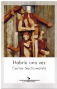 habria una vez