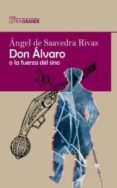 don alvaro o la fuerza del sino ed en letra grande
