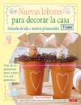 nuevas labores para decorar la casa: animales de tela y motivos p rima
