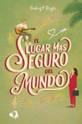 El lugar más seguro del mundo