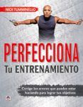 perfecciona tu entrenamiento