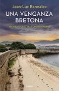 Una venganza bretona (Comisario Dupin 14)