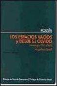 los espacios vacios y desde el olvido antologia 1950-2000