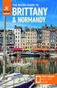 The Rough Guide To Brittany & Normandy (travel Guide With Free Ebook)