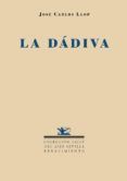 la dadiva