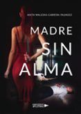 madre sin alma