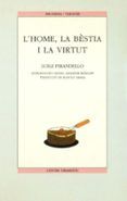 l home la bestia i la virtut