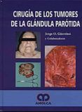 cirugia de los tumores de la glandula parotida