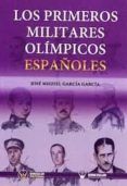 Los primeros militares olímpicos españoles