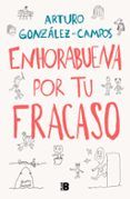 enhorabuena por tu fracaso