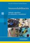 neurorrehabilitacion metodos especificos valoracion tratamiento incl