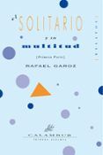 el solitario y su multitud primera parte