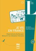 je vis en france