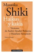 haikus y kakis edicion bilingue castellano-japones
