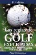 las reglas de golf explicadas (11ª ed.)