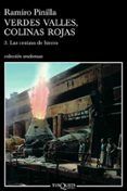 verdes valles colinas rojas 3: las cenizas del hierro (premio nacional