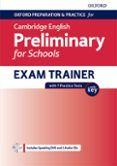 Oxford Preparation and Practice for Cambridge English B1 Preliminary (PET) for Schools Exam Trainer w/Key + DVD and 2CD