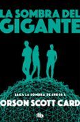 la sombra del gigante saga de ender 9  la sombra 4