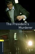 president s murderer (incluye mp3) (obl 1: oxford bookworms library)