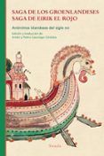 saga de los groenlandeses saga de eirik el rojo