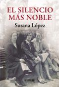 el silencio mas noble