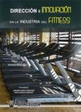 direccion e innovacion en la industria del fitness