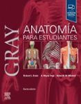 Gray. Anatomía para estudiantes (5.ª ed.)