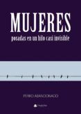 mujeres posadas en un hilo casi invisible
