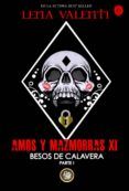 amos y mazmorras xi besos de calavera parte 1